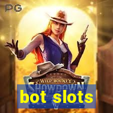 bot slots